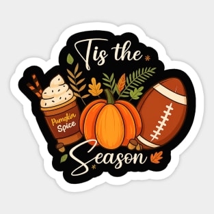 Tis The Season Fall Season Pumpkin Football Coffee Thanksgiving Sticker
